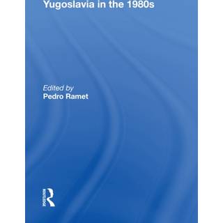 Yugoslavia In The 1980s