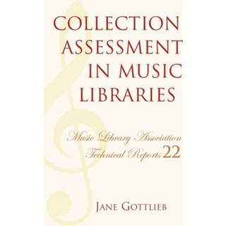 Collection Assessment in Music Libraries