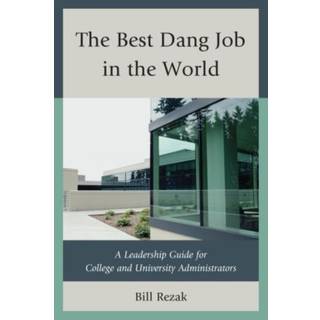 The Best Dang Job in the World