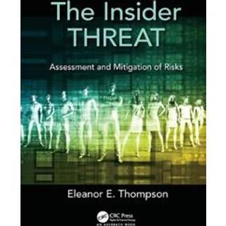 The Insider Threat