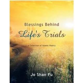 Blessings Behind Life's Trials