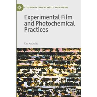 Experimental Film and Photochemical Practices