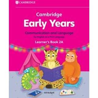 Cambridge Early Years Communication and Language for English as a First Language Learner's Book 2A