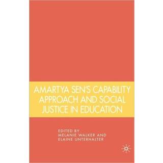 Amartya Sen's Capability Approach and Social Justice in Education