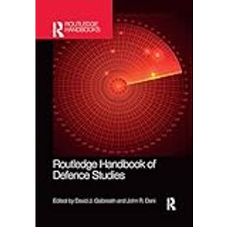 Routledge Handbook of Defence Studies
