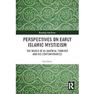 Perspectives on Early Islamic Mysticism