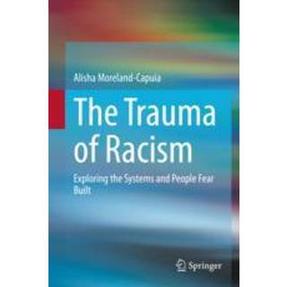 The Trauma of Racism