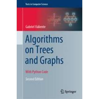 Algorithms on Trees and Graphs