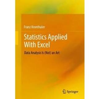 Statistics Applied With Excel