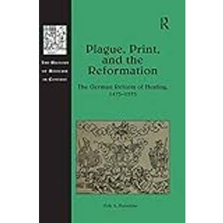 Plague, Print, and the Reformation