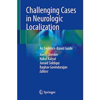 Challenging Cases in Neurologic Localization