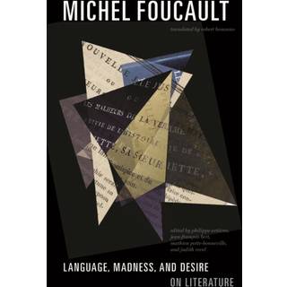 Language, Madness, and Desire