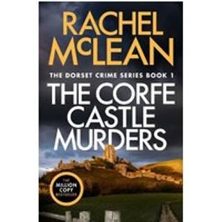 The Corfe Castle Murders
