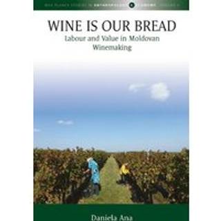 Wine Is Our Bread