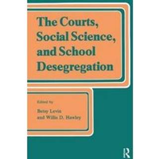 The Courts, Social Science, and School Desegregation