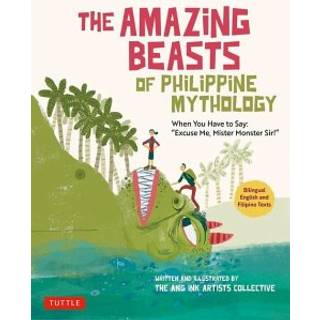The Amazing Beasts of Philippine Mythology