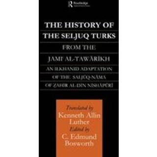 The History of the Seljuq Turks