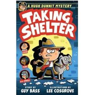 A Hugh Dunnit Mystery: Taking Shelter