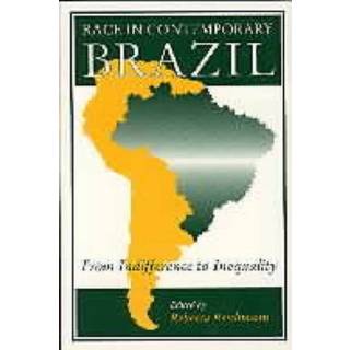 Race in Contemporary Brazil