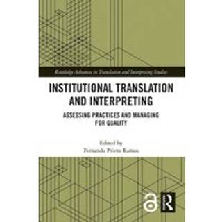 Institutional Translation and Interpreting