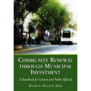 Community Renewal through Municipal Investment