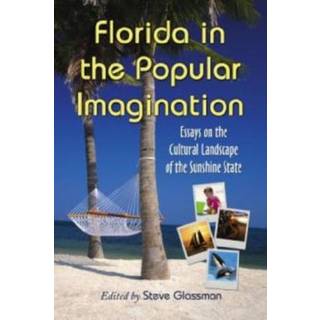 Florida in the Popular Imagination