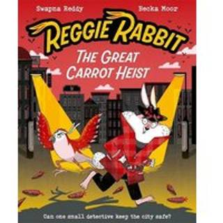 Reggie Rabbit: The Great Carrot Heist