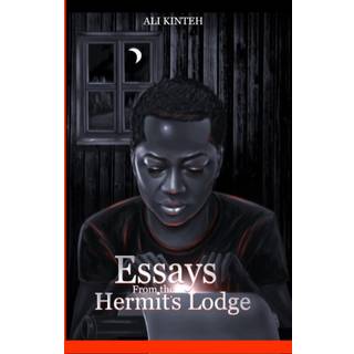 Essays From The Hermit's Lodge