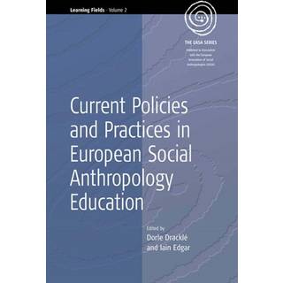 Current Policies and Practices in European Social Anthropology Education