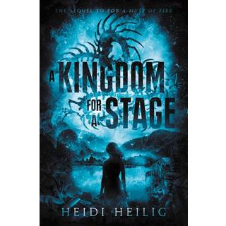 A Kingdom for a Stage