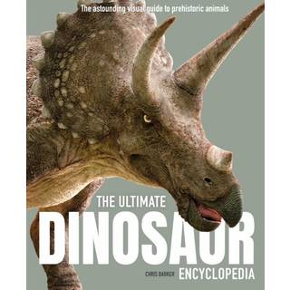 The Ultimate Dinosaur Encyclopedia