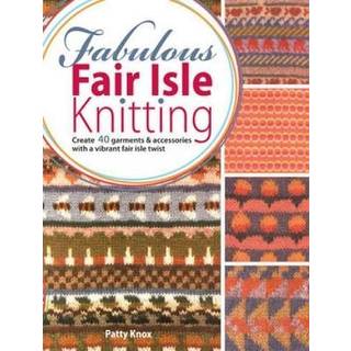 Fabulous Fair Isle Knitting