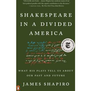 Shakespeare in a Divided America