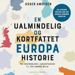 En ualmindelig og kortfattet europahistorie