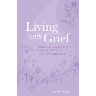 Living with Grief