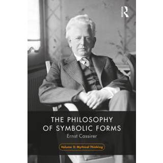 The Philosophy of Symbolic Forms, Volume 2