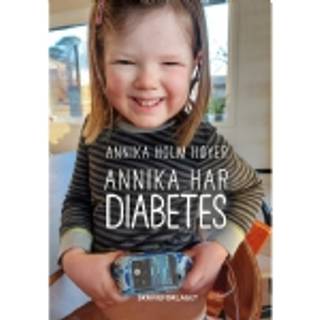 Annika har diabetes