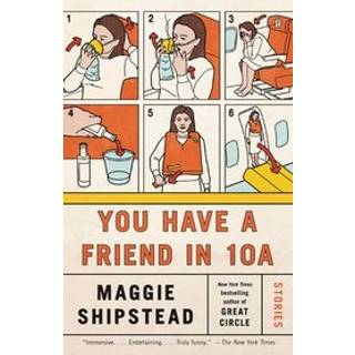 You Have a Friend in 10A