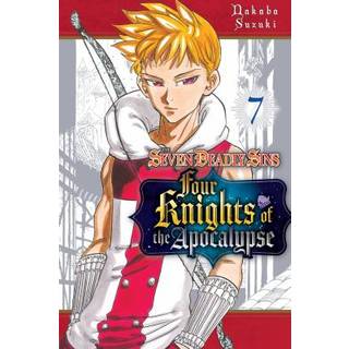 The Seven Deadly Sins: Four Knights of the Apocalypse 7