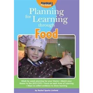 Planning for Learning Through Food