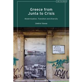 Greece from Junta to Crisis