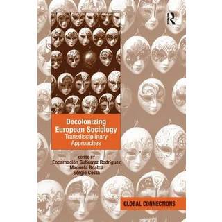 Decolonizing European Sociology