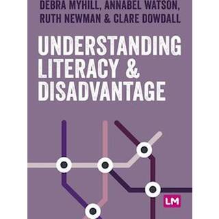 Understanding Literacy and Disadvantage