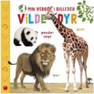 Bog - Min verden i billeder: Vilde dyr