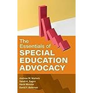 The Essentials of Special Education Advocacy