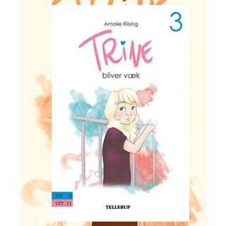 Trine #3: Trine bliver væk (Lydbog)