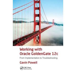 Working with Oracle GoldenGate 12c