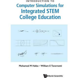 Introduction To Computer Simulations For Integrated Stem College Education