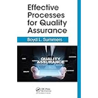 Effective Processes for Quality Assurance