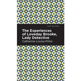 The Experience of Loveday Brooke, Lady Detective